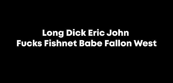 Long Dick Eric John Fucks Fishnet Babe Fallon West